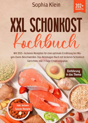 Buchcover XXL Schonkost Kochbuch | Sophia Klein | EAN 9783384032720 | ISBN 3-384-03272-1 | ISBN 978-3-384-03272-0