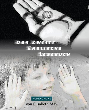 Buchcover Lerne Englisch mit sarkastischen Krimi-Groteske - Das Zweite Englische Lesebuch | Elisabeth May | EAN 9783384075925 | ISBN 3-384-07592-7 | ISBN 978-3-384-07592-5