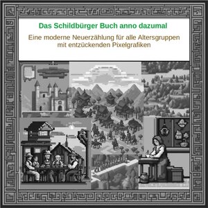 Buchcover Das Schildbürger Buch anno dazumal | Holger Kiefer | EAN 9783384090508 | ISBN 3-384-09050-0 | ISBN 978-3-384-09050-8