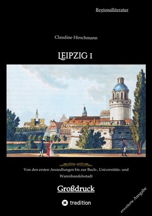 Buchcover Leipzig 1 | Claudine Hirschmann | EAN 9783384146687 | ISBN 3-384-14668-9 | ISBN 978-3-384-14668-7