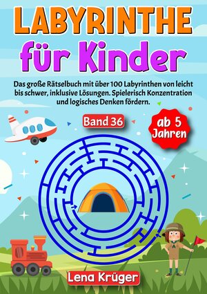 Buchcover Labyrinthe für Kinder ab 5 Jahren - Band 36 | Lena Krüger | EAN 9783384184924 | ISBN 3-384-18492-0 | ISBN 978-3-384-18492-4