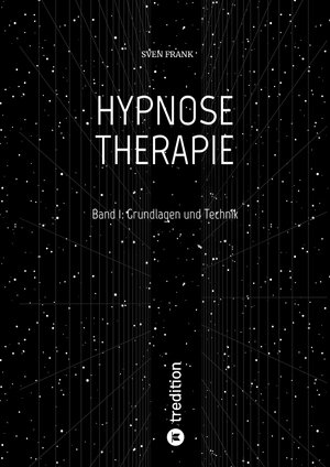 Buchcover HYPNOSE THERAPIE | Sven Frank | EAN 9783384207210 | ISBN 3-384-20721-1 | ISBN 978-3-384-20721-0