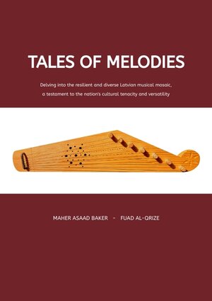 Buchcover Tales of Melodies | Maher Asaad Baker | EAN 9783384218797 | ISBN 3-384-21879-5 | ISBN 978-3-384-21879-7