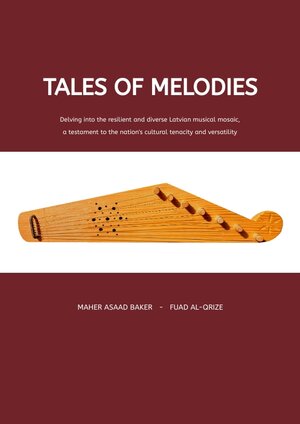 Buchcover Tales of Melodies | Maher Asaad Baker | EAN 9783384218803 | ISBN 3-384-21880-9 | ISBN 978-3-384-21880-3