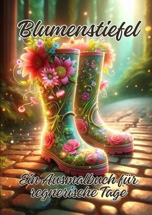 Buchcover Blumenstiefel | Ela ArtJoy | EAN 9783384222947 | ISBN 3-384-22294-6 | ISBN 978-3-384-22294-7