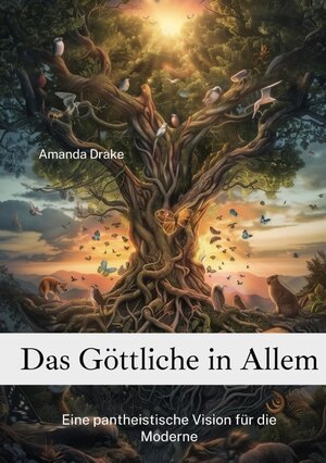 Buchcover Das Göttliche in Allem | Amanda Drake | EAN 9783384223272 | ISBN 3-384-22327-6 | ISBN 978-3-384-22327-2