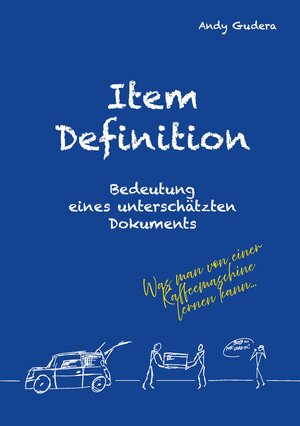 Buchcover Item Definition - Bedeutung eines unterschätzten Dokuments | Andy Gudera | EAN 9783384353436 | ISBN 3-384-35343-9 | ISBN 978-3-384-35343-6