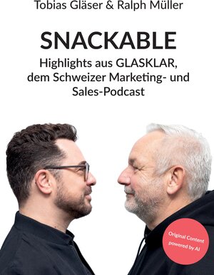 Buchcover SNACKABLE | Tobias Gläser | EAN 9783384557070 | ISBN 3-384-55707-7 | ISBN 978-3-384-55707-0