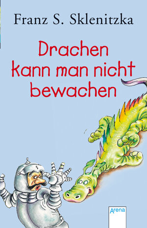 Buchcover Drachen kann man nicht bewachen | Franz S Sklenitzka | EAN 9783401019611 | ISBN 3-401-01961-9 | ISBN 978-3-401-01961-1
