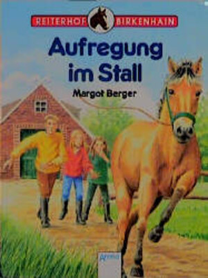 Buchcover Aufregung im Stall | Margot Berger | EAN 9783401019703 | ISBN 3-401-01970-8 | ISBN 978-3-401-01970-3