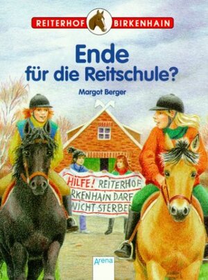 Buchcover Ende für die Reitschule? | Margot Berger | EAN 9783401019796 | ISBN 3-401-01979-1 | ISBN 978-3-401-01979-6