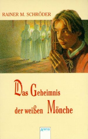 Buchcover Das Geheimnis der weißen Mönche | Rainer M Schröder | EAN 9783401021508 | ISBN 3-401-02150-8 | ISBN 978-3-401-02150-8