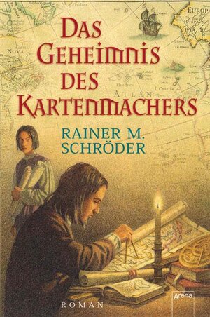 Buchcover Das Geheimnis des Kartenmachers | Rainer M Schröder | EAN 9783401022420 | ISBN 3-401-02242-3 | ISBN 978-3-401-02242-0