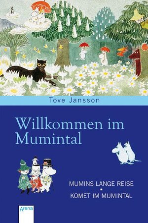 Buchcover Willkommen im Mumintal | Tove Jansson | EAN 9783401022802 | ISBN 3-401-02280-6 | ISBN 978-3-401-02280-2