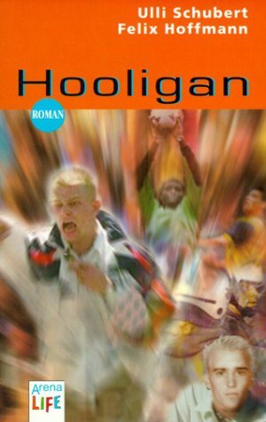 Buchcover Hooligan | Ulli Schubert | EAN 9783401027043 | ISBN 3-401-02704-2 | ISBN 978-3-401-02704-3