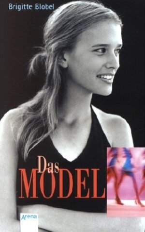 Buchcover Das Model | Brigitte Blobel | EAN 9783401028163 | ISBN 3-401-02816-2 | ISBN 978-3-401-02816-3