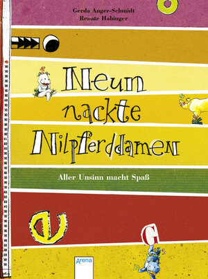 Buchcover Neun nackte Nilpferddamen | Gerda Anger-Schmidt | EAN 9783401029801 | ISBN 3-401-02980-0 | ISBN 978-3-401-02980-1