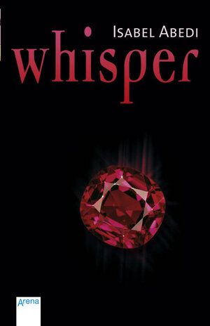 Buchcover Whisper | Isabel Abedi | EAN 9783401029993 | ISBN 3-401-02999-1 | ISBN 978-3-401-02999-3