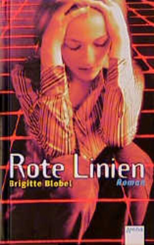 Buchcover Rote Linien | Brigitte Blobel | EAN 9783401048994 | ISBN 3-401-04899-6 | ISBN 978-3-401-04899-4