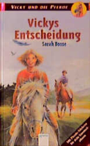 Buchcover Vickys Entscheidung | Sarah Bosse | EAN 9783401051048 | ISBN 3-401-05104-0 | ISBN 978-3-401-05104-8