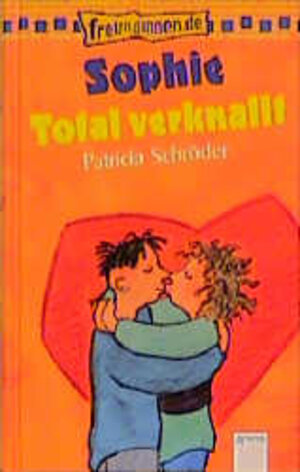 Buchcover Sophie - total verknallt | Patricia Schröder | EAN 9783401051543 | ISBN 3-401-05154-7 | ISBN 978-3-401-05154-3