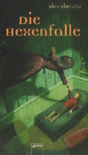 Buchcover Die Hexenfalle | Alex Shearer | EAN 9783401052274 | ISBN 3-401-05227-6 | ISBN 978-3-401-05227-4