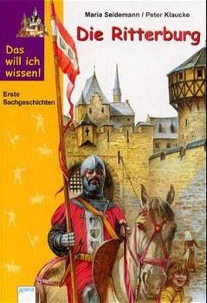Buchcover Die Ritterburg | Maria Seidemann | EAN 9783401052885 | ISBN 3-401-05288-8 | ISBN 978-3-401-05288-5