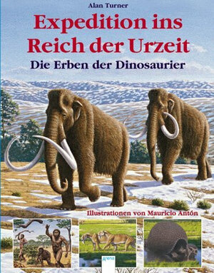 Expedition ins Reich der Urzeit. Die Erben der Dinosaurier