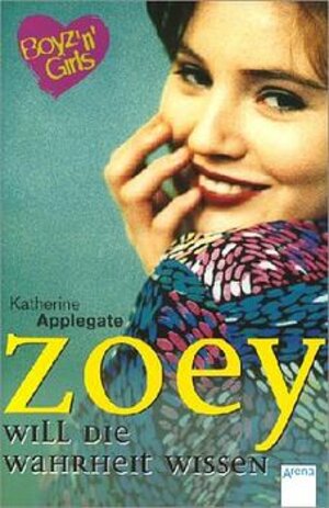 Buchcover Zoey will die Wahrheit wissen | Katherine Applegate | EAN 9783401054803 | ISBN 3-401-05480-5 | ISBN 978-3-401-05480-3