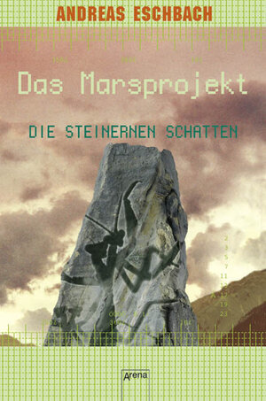 Buchcover Die steinernen Schatten | Andreas Eschbach | EAN 9783401060606 | ISBN 3-401-06060-0 | ISBN 978-3-401-06060-6