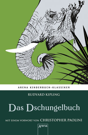 Buchcover Das Dschungelbuch. Mit einem Vorwort von Christopher Paolini | Rudyard Kipling | EAN 9783401061528 | ISBN 3-401-06152-6 | ISBN 978-3-401-06152-8