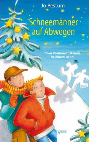 Buchcover Schneemänner auf Abwegen | Jo Pestum | EAN 9783401063676 | ISBN 3-401-06367-7 | ISBN 978-3-401-06367-6