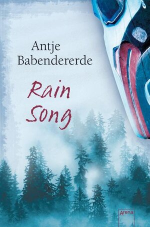 Buchcover Rain Song | Antje Babendererde | EAN 9783401065229 | ISBN 3-401-06522-X | ISBN 978-3-401-06522-9