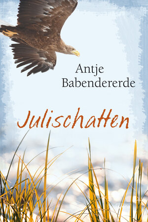 Buchcover Julischatten | Antje Babendererde | EAN 9783401065892 | ISBN 3-401-06589-0 | ISBN 978-3-401-06589-2