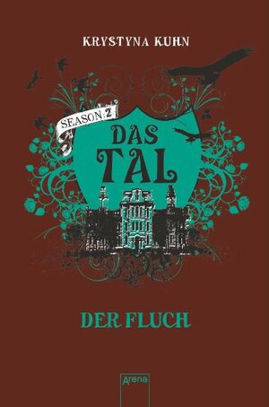 Buchcover Das Tal: Der Fluch | Krystyna Kuhn | EAN 9783401066073 | ISBN 3-401-06607-2 | ISBN 978-3-401-06607-3