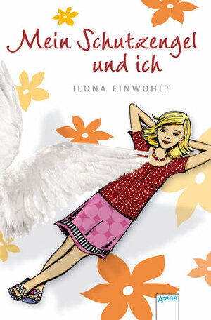 Buchcover Mein Schutzengel und ich | Ilona Einwohlt | EAN 9783401066110 | ISBN 3-401-06611-0 | ISBN 978-3-401-06611-0
