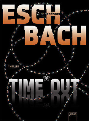 Buchcover Time*Out | Andreas Eschbach | EAN 9783401066301 | ISBN 3-401-06630-7 | ISBN 978-3-401-06630-1