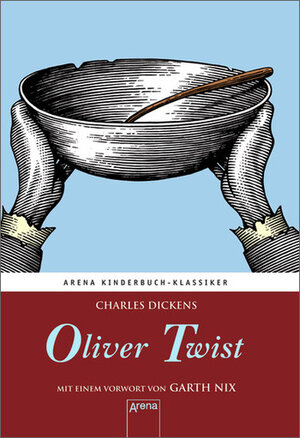 Buchcover Oliver Twist. Mit einem Vorwort von Garth Nix | Charles Dickens | EAN 9783401068008 | ISBN 3-401-06800-8 | ISBN 978-3-401-06800-8