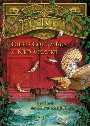 Buchcover House of Secrets. Der Fluch des Denver Kristoff | Ned Vizzini | EAN 9783401068510 | ISBN 3-401-06851-2 | ISBN 978-3-401-06851-0