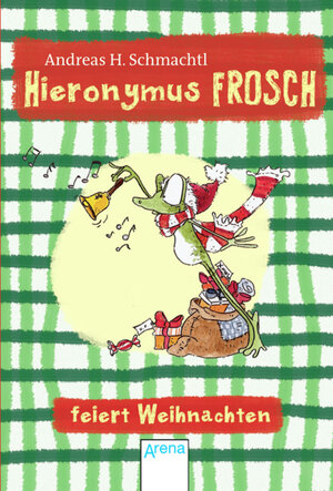 Buchcover Hieronymus Frosch feiert Weihnachten | Andreas H. Schmachtl | EAN 9783401069043 | ISBN 3-401-06904-7 | ISBN 978-3-401-06904-3