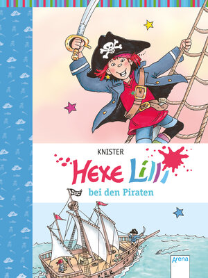 Buchcover Hexe Lilli bei den Piraten | KNISTER | EAN 9783401069401 | ISBN 3-401-06940-3 | ISBN 978-3-401-06940-1
