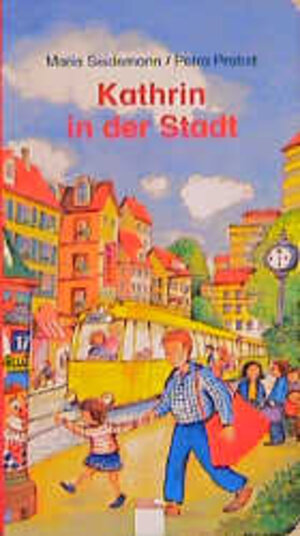 Buchcover Kathrin in der Stadt | Maria Seidemann | EAN 9783401075297 | ISBN 3-401-07529-2 | ISBN 978-3-401-07529-7
