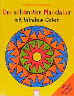 Buchcover Die schönsten Mandalas mit Window-Color | Johannes Rosengarten | EAN 9783401079943 | ISBN 3-401-07994-8 | ISBN 978-3-401-07994-3