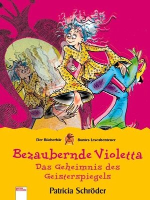 Buchcover Bezaubernde Violetta - Das Geheimnis des Geisterspiegels | Patricia Schröder | EAN 9783401082684 | ISBN 3-401-08268-X | ISBN 978-3-401-08268-4