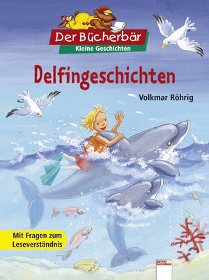 Buchcover Delfingeschichten | Volkmar Röhrig | EAN 9783401090825 | ISBN 3-401-09082-8 | ISBN 978-3-401-09082-5