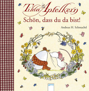 Buchcover Tilda Apfelkern - Schön, dass du da bist! | Andreas H Schmachtl | EAN 9783401092119 | ISBN 3-401-09211-1 | ISBN 978-3-401-09211-9
