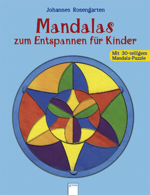 Buchcover Mandalas zum Entspannen für Kinder | Johannes Rosengarten | EAN 9783401093451 | ISBN 3-401-09345-2 | ISBN 978-3-401-09345-1