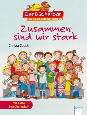 Buchcover Zusammen sind wir stark | Christa Zeuch | EAN 9783401095929 | ISBN 3-401-09592-7 | ISBN 978-3-401-09592-9