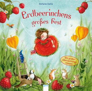 Buchcover Erdbeerinchens großes Fest | Stefanie Dahle | EAN 9783401098036 | ISBN 3-401-09803-9 | ISBN 978-3-401-09803-6