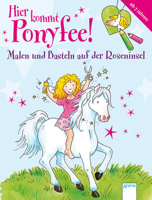 Buchcover Hier kommt Ponyfee! | Corina Beurenmeister | EAN 9783401098524 | ISBN 3-401-09852-7 | ISBN 978-3-401-09852-4
